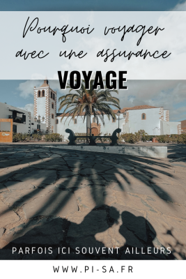 Pourquoi Voyager Avec Une Assurance Voyage Et Laquelle Choisir — Blog ...